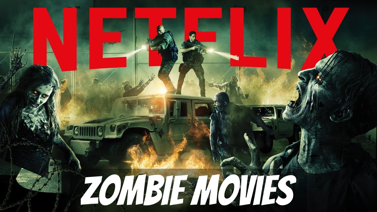 TOP 10 Best Horror Movies On Netflix ZOMBIE MOVIES you can watch right
